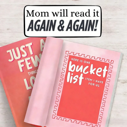 Just A Few Things I Love About You, Mom