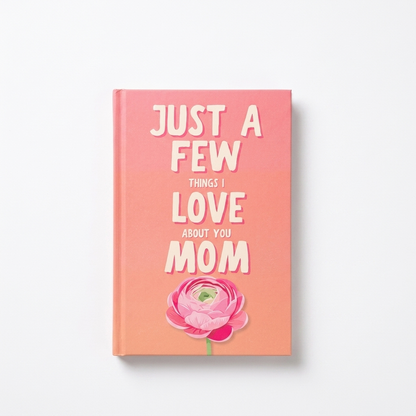 "Just A Few Things I Love About You" By Eve Perle